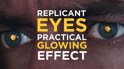 Why do replicants eyes glow?