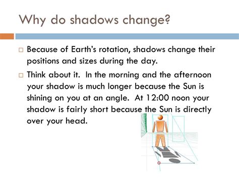 Why do shadows move?