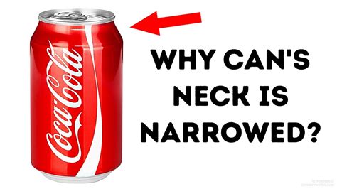 Why do soda cans have a neck?