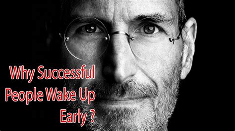 Why do successful people wake up early?