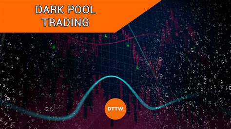 Why do traders use dark pools?