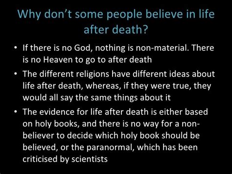 Why do we believe in life after death?