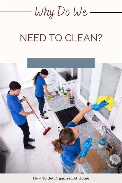 Why do we clean everyday?