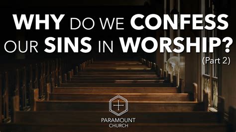 Why do we confess more at night?