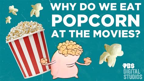 Why do we eat snacks while watching movies?