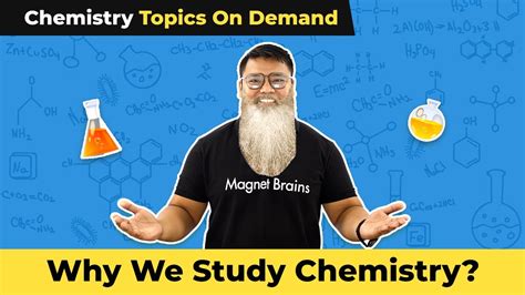 Why do we study chemistry kids?