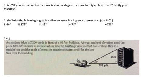 Why do we use radian measure instead of degree measure for higher level math justify your response?