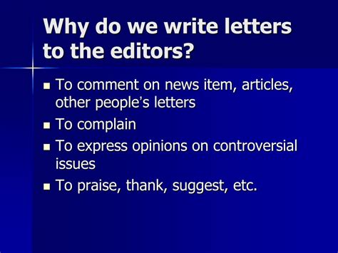 Why do we write letters to the editor?