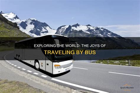 Why do you like travelling by bus?