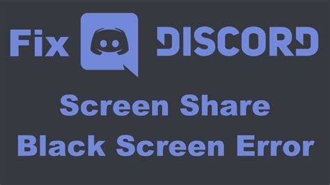 Why does Discord show a black screen when I stream?