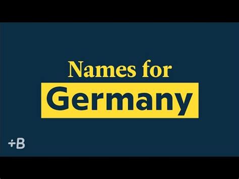 Why does Germany have two names?