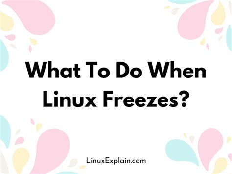 Why does Linux freeze so much?