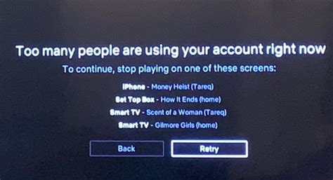 Why does Netflix say too many screens?