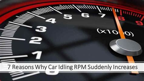 Why does RPM increase in idle?