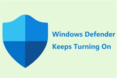Why does Windows Defender keep turning on?