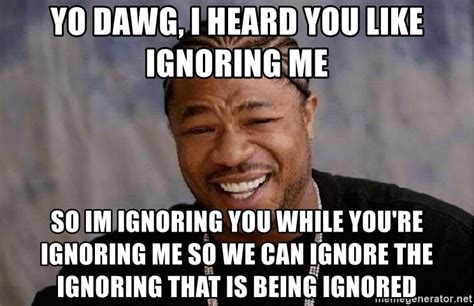 Why does being ignored make people angry?