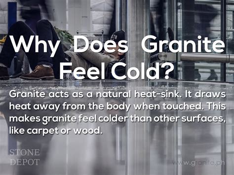 Why does granite feel cool?