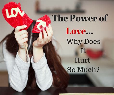 Why does it hurt so much when a girl is rejected?