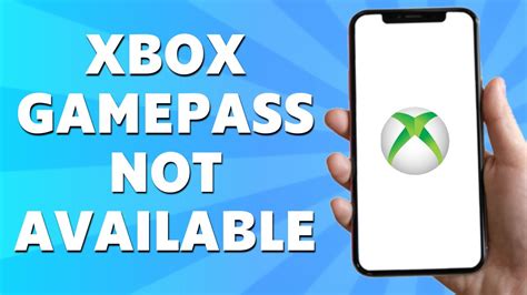 Why does it say Xbox Game Pass not available in your region?