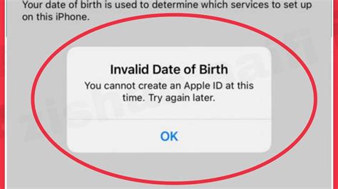Why does it say invalid birthday when creating Apple ID?