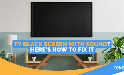 Why does my TV screen go black but has sound?