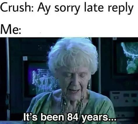 Why does my crush reply late?