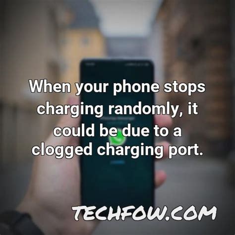 Why does my phone stop charging randomly?