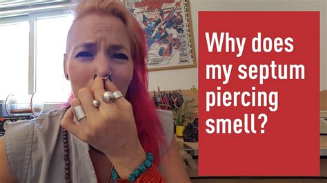 Why does my septum smell?
