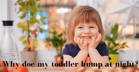 Why does my toddler like to hump?