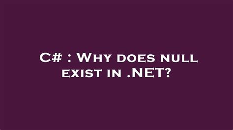 Why does null equal 0?