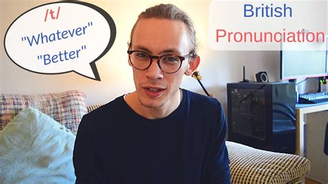 Why don'T British pronounce T?