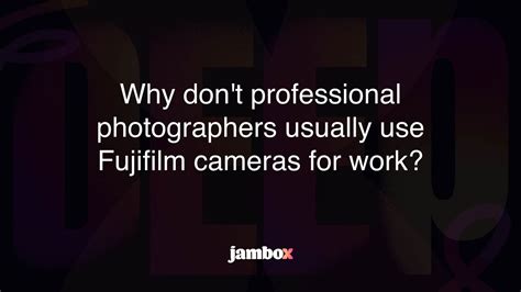 Why don't professionals use Fujifilm?