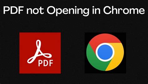 Why don t PDFs open in Chrome?