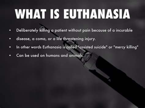Why euthanasia is not humane?