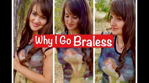 Why go braless?