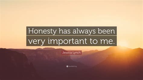 Why honesty is very important?