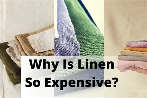 Why is 100 linen so expensive?