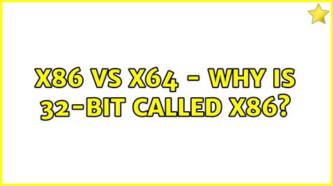 Why is 32-bit called x86?