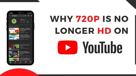 Why is 720p no longer HD on YouTube?