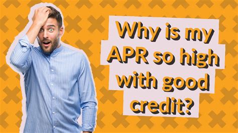 Why is APR so high?