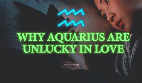 Why is Aquarius unlucky in love?