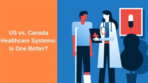 Why is Canada better than US healthcare?