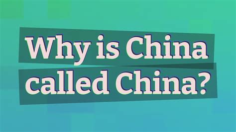 Why is China called?