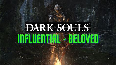 Why is Dark Souls so influential?