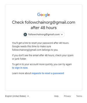 Why is Gmail making me wait 48 hours?