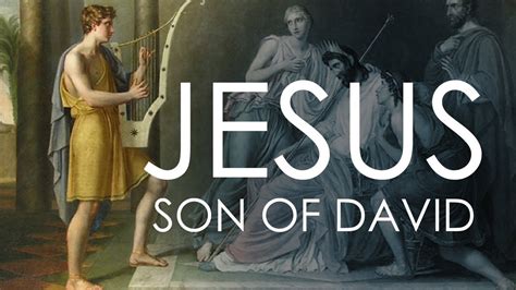 Why is Jesus called the son of David?