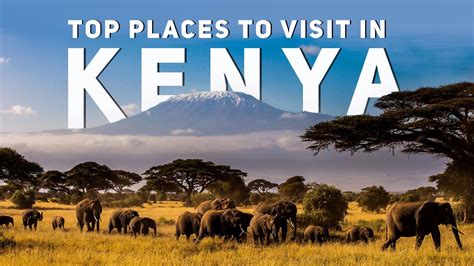 Why is Kenya the best country to visit?