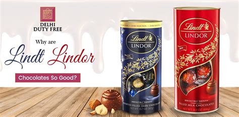 Why is Lindt so good?