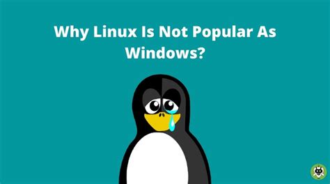 Why is Linux not popular on desktop?