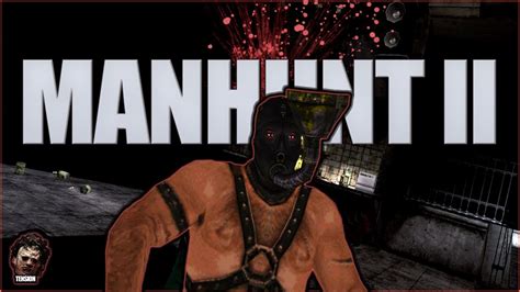 Why is Manhunt 2 adults only?